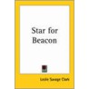 Star For Beacon door Leslie Savage Clark