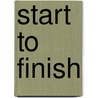 Start to Finish door Michael Levin