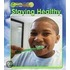 Staying Healthy