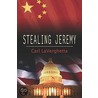 Stealing Jeremy by Carl LaVerghetta