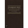 Steamboats West by Lawrence H. Larsen