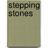 Stepping Stones
