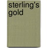 Sterling's Gold by Roger Sterling