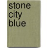 Stone City Blue door Ed Thomas