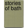 Stories Of Bath door Diana White