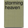 Storming Heaven door Jay Stevens