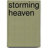 Storming Heaven door John Smith