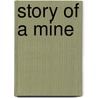 Story of a Mine door Onbekend