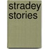 Stradey Stories