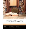 Student's Notes door William Osler