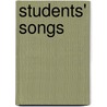 Students' Songs door William Henry Hills