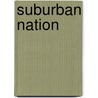 Suburban Nation door Elizabeth Plater-Zyberk