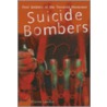 Suicide Bombers door Elaine Landeau