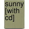 Sunny [with Cd] by Robin Mitchell