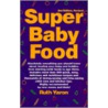 Super Baby Food by Ruth Yaron