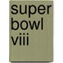 Super Bowl Viii