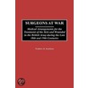 Surgeons At War door Matthew H. Kaufman