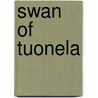 Swan of Tuonela door Charles Wyatt