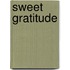 Sweet Gratitude