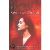 Swift As Desire by Stephen A. Lytle