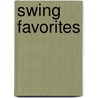 Swing Favorites door Onbekend