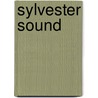 Sylvester Sound door Henry Cockton