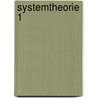 Systemtheorie 1 by Rolf Unbehauen