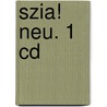 Szia! Neu. 1 Cd door Andrea Seidler