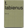 T. Labienus ... door Onbekend