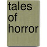 Tales Of Horror door John Davey