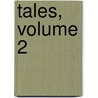Tales, Volume 2 door George Crabbe