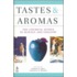 Tastes & Aromas