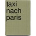 Taxi nach Paris