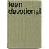 Teen Devotional