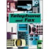 Telephone & Fax door Chris Oxlade