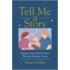 Tell Me A Story