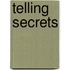 Telling Secrets