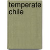 Temperate Chile by William Anderson Smith