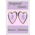 Tempered Hearts