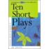 Ten Short Plays