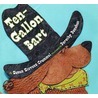 Ten-Gallon Bart door Susan Stevens Crummel
