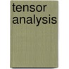 Tensor Analysis by Michael J. Cloud