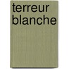 Terreur Blanche door Albert Maurin