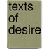 Texts Of Desire