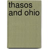 Thasos And Ohio by Professor Guy Davenport