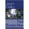That Boston Man by Janet Dailey