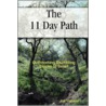 The 11 Day Path door Joe Vigliano