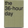 The 36-Hour Day door Peter V. Rabins