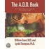 The A.D.D. Book