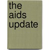 The Aids Update door Virginia Silverstein